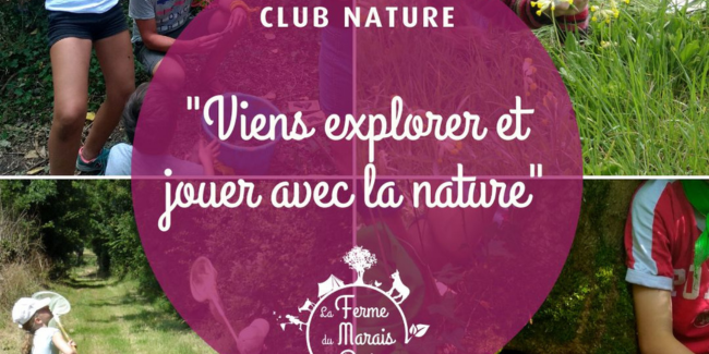 Atelier Club Nature à la Ferme du Marais Poitevin