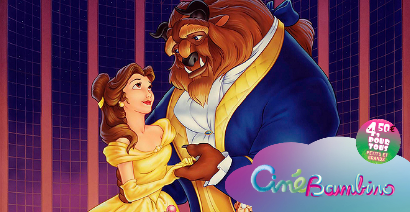 "La Belle et la Bête", Ciné bambino au Cinéville de la Roche-Sur-Yon