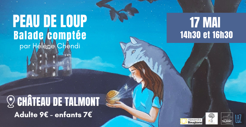 Balade contée "Peau de Loup" au Château de Talmont