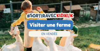 Visiter une ferme avec les enfants en Vendée !